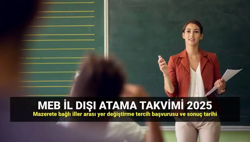 2025 Öğretmenlerin İl Dışı Atama Sonuçları Açıklandı: MEBBİS Üzerinden Kolay Erişim